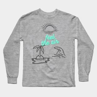 Feel the air Long Sleeve T-Shirt